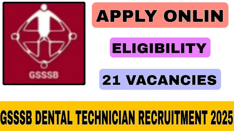 GSSSB DENTAL TECHNICIAN RECURETMENT 2025