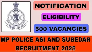 MP Police ASI and Subedar Recruitment 2025