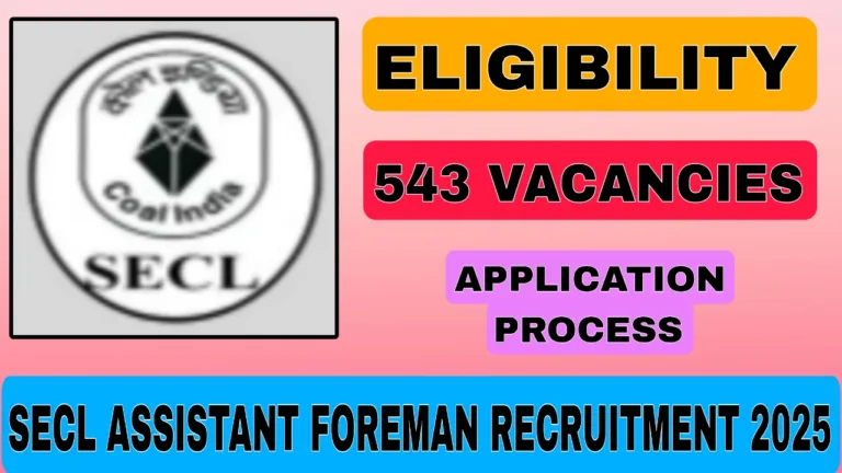 SECL Assistant Foreman Recruitment 2025