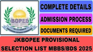 JKBOPEE Provisional Selection List MBBS and BDS 2025