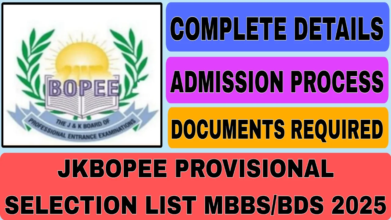 JKBOPEE Provisional Selection List MBBS and BDS 2025